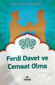 Ferdi Davet ve Cemaat Olma