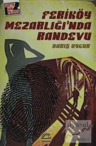 Feriköy Mezarlığı'nda Randevu