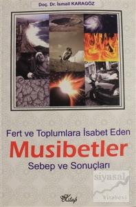Fert ve Toplumlara İsabet Eden Musibetler Sebep ve Sonuçları