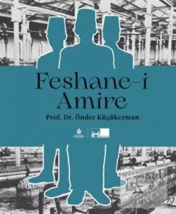 Feshane-i Amire (Ciltli)