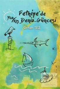 Fethiye'de Yaz/Kış Deniz