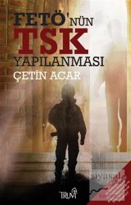 FETÖ'nün TSK Yapılanması