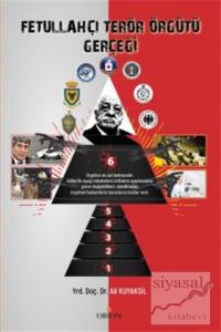 Fetullahçı Terör Örgütü Gerçeği