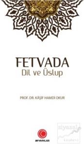 Fetvada Dil ve Üslup