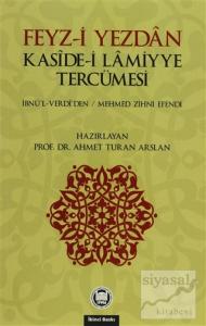Feyz-i Yezdan Kaside-i Lamiyye Tercümesi