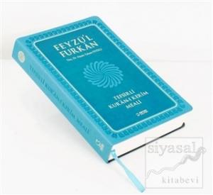 Feyzü'l Furkan Tefsirli Kur'an-ı Kerim Meali (Karma Renk, Ciltli, Orta Boy)