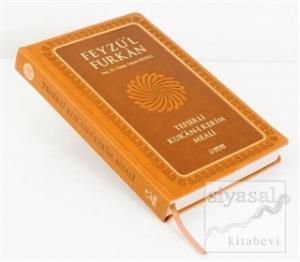 Feyzü'l Furkan Tefsirli Kur'an-ı Kerim Meali (Taba Kapak, Ciltli, Orta Boy)