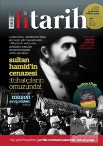 Fi Tarih Dergisi Sayı: 3 Mart 2017
