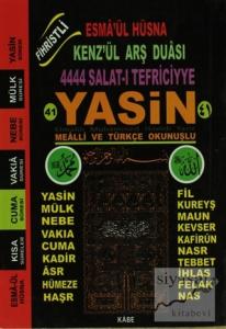 Fihristli 41 Yasin-i Şerif Mealli ve Türkçe Okunuşlu