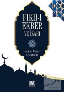 Fıkh-ı Ekber ve İzahı
