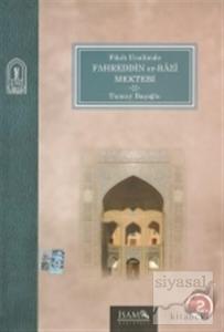 Fıkıh Usulünde Fahreddin er-Razi Mektebi