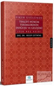 Fıkıh Usulünde Teklifi Hüküm Terimlerinin Doğuşu ve Gelişimi