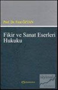 Fikir ve Sanat Eserleri Hukuku