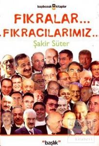 Fıkralar  Fıkracılarımız
