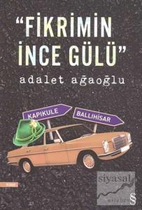 Fikrimin İnce Gülü