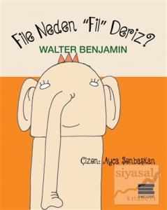 File Neden Fil Deriz