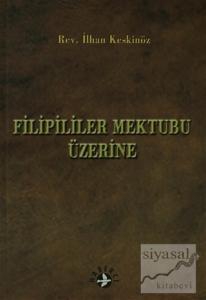 Filipililer Mektubu Üzerine