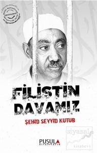 Filistin Davamız Filistin Davamız