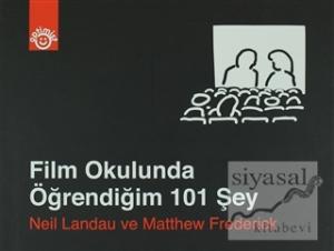 Film Okulunda Öğrendiğim 101 Şey (Ciltli)