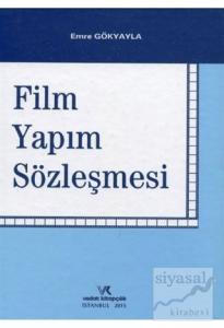 Film Yapım Sözleşmesi (Ciltli)