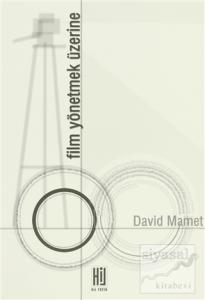 Film Yönetmek Üzerine