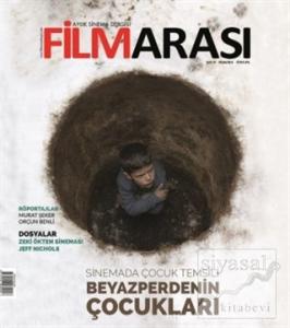 Filmarası Aylık Sinema Dergisi Sayı: 57 Nisan 2016