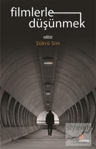 Filmlerle Düşünmek
