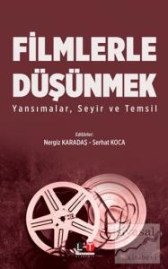 Filmlerle Düşünmek