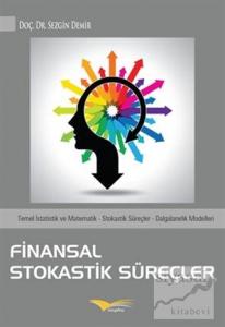Finansal Stokastik Süreçler
