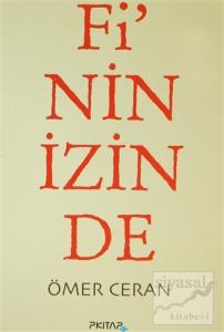 Fi'nin İzinde