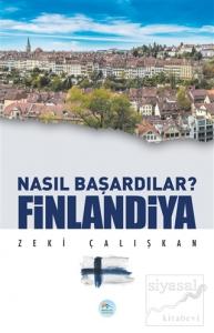 Finlandiya - Nasıl Başardılar?