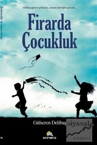 Firarda Çocukluk Firarda Çocukluk