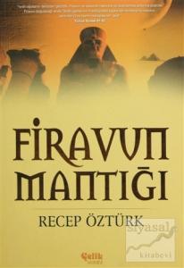 Firavun Mantığı