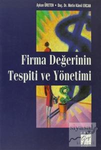 Firma Değerinin Tespiti ve Yönetimi