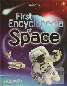 First Encyclopedia of Space First Encyclopedia of Space