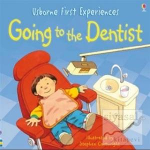 First Exp Going To The Dentist