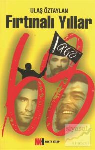 Fırtınalı Yıllar