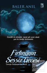 Fırtınanın Sessiz Gecesi