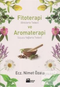Fitoterapi ve Aromaterapi