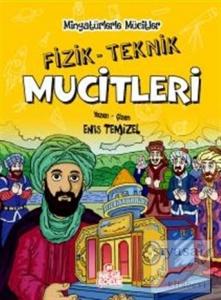 Fizik / Teknik Mucitleri - Minyatürlerle Mucitler (Ciltli)