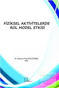 Fiziksel Aktivitelerde Rol Model Etkisi