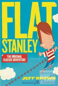 Flat Stanley The Original Classic Adventure