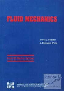 Fluid Mechanics 1th SI Metric Edition