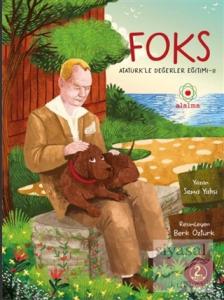 Foks - Atatürk'le Değerler Eğitimi 2