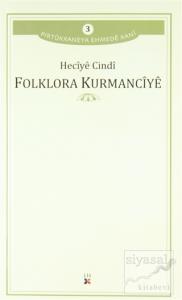 Folklora Kurmancıye