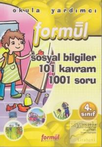 Formül 4. Sınıf Sosyal Bilgiler 101 Kavram 1001 Soru