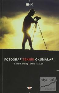 Fotoğraf Teknik Okumaları