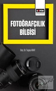 Fotoğrafçılık Bilgisi
