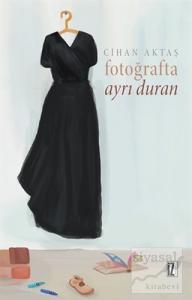 Fotoğrafta Ayrı Duran
