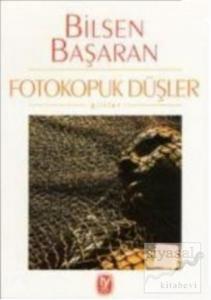 Fotokopuk Düşler